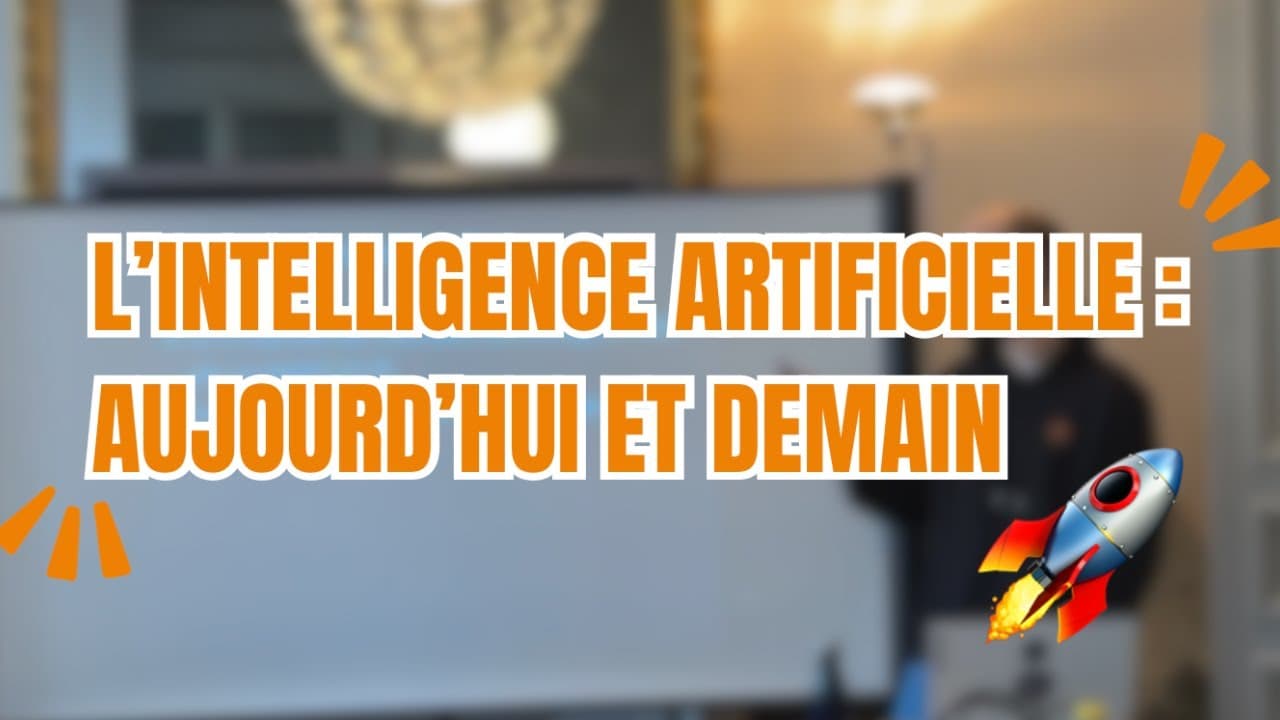 L’intelligence artificielle : aujourd’hui et demain