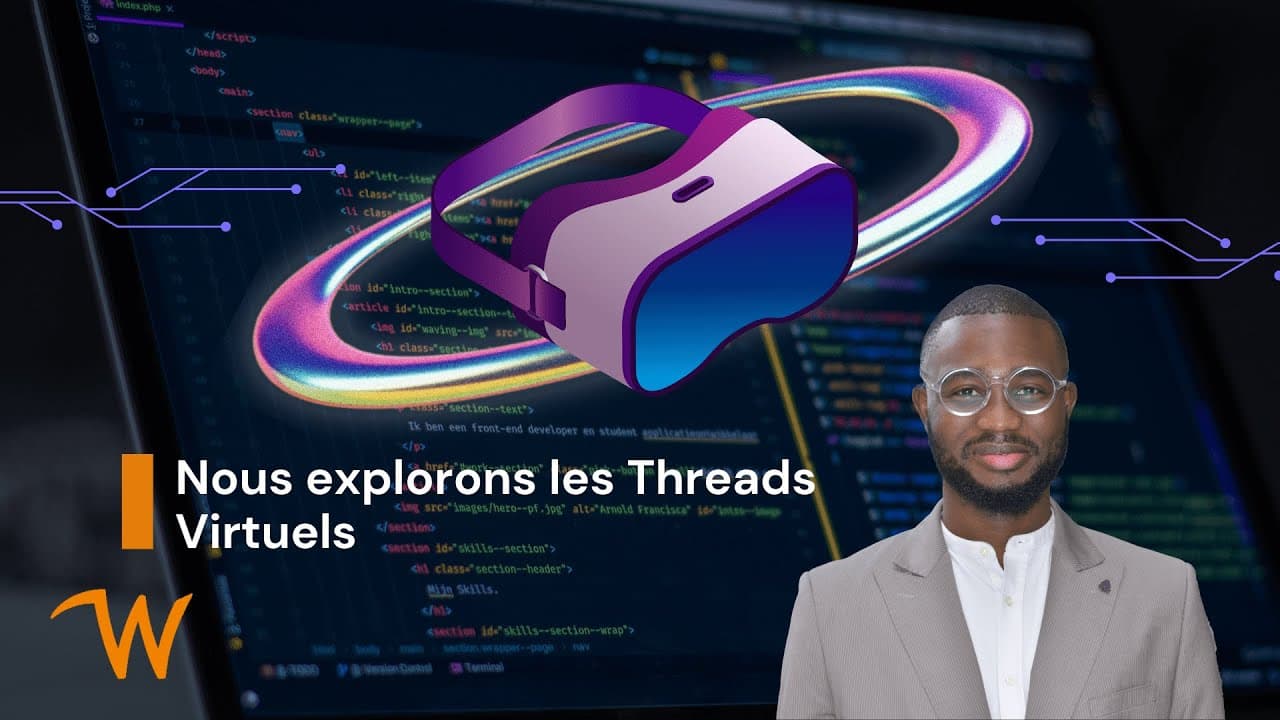 Comprendre les Threads Virtuels